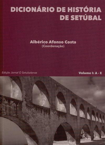 Capa de Dicionário de história de Setúbal