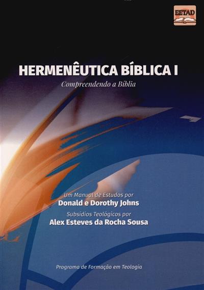 Capa de Hermenêutica bíblica I: compreendendo a Bíblia