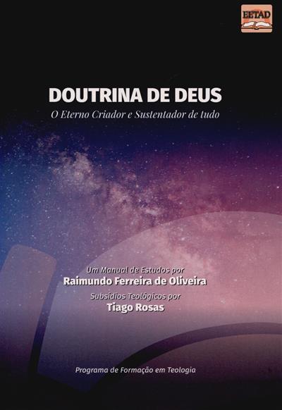 Capa de Doutrina de Deus: o eterno criador e sustentador de tudo