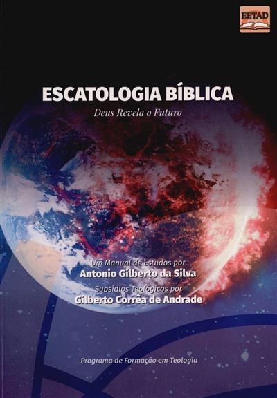 Capa de Escatologia bíblica: Deus revela o futuro