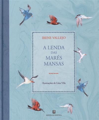 Capa de A lenda das marés mansas
