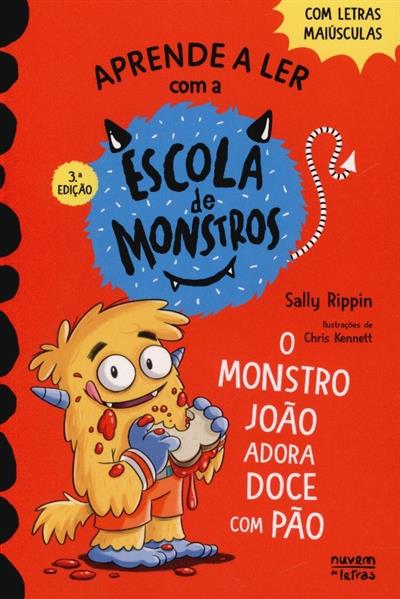 Capa de O monstro João adora doce com pão