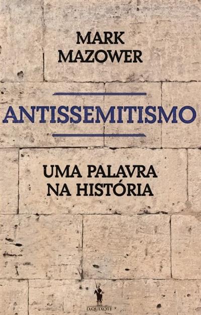 Capa de Antissemitismo: uma palavra na história