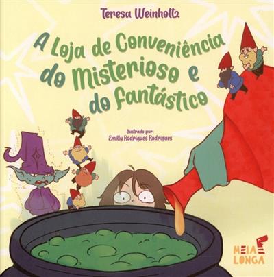 Capa de A loja de conveniência do misterioso e do fantástico