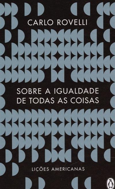 Capa de Sobre a igualdade de todas as coisas: lições americanas