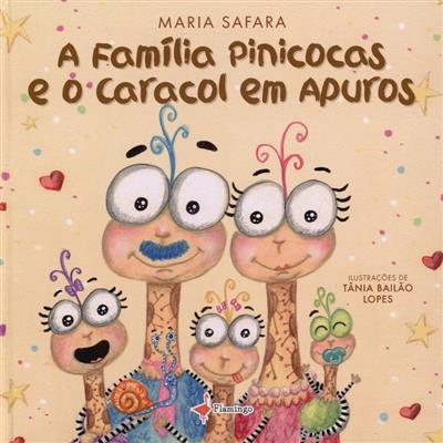 Capa de A família Pinicocas e o caracol em apuros