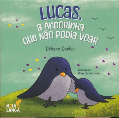 Capa de Lucas, a andorinha que não podia voar