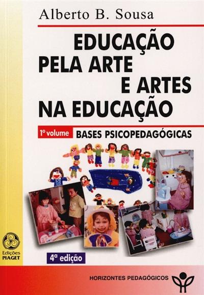 Capa de Educação pela arte e artes na educação.. Bases psicopedagógicas