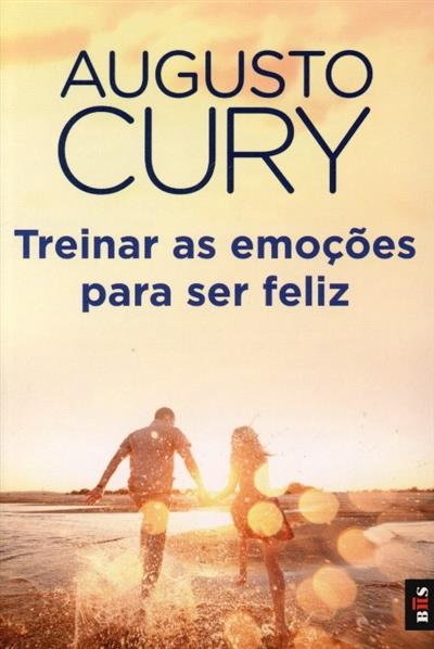 Capa de Treinar as emoções para ser feliz
