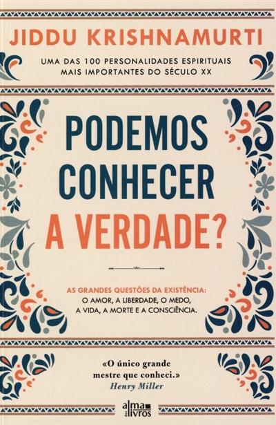 Capa de Podemos conhecer a verdade?