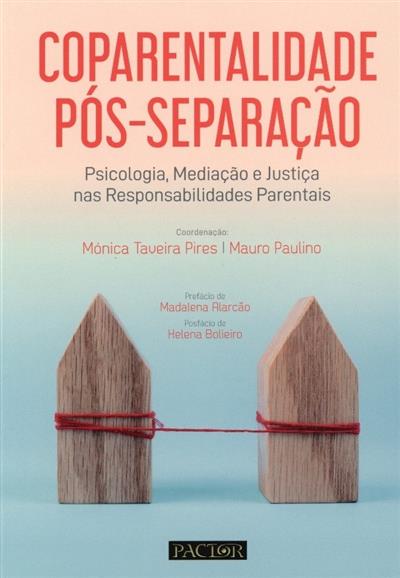 Capa de Coparentalidade pós-separação: psicologia, mediação e justiça nas responsabilidades parentais