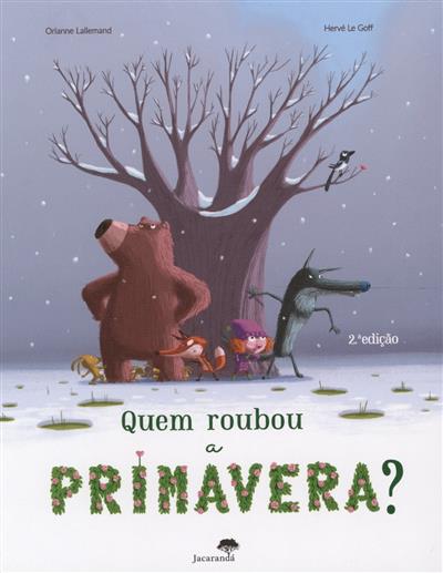 Capa de Quem roubou a primavera?