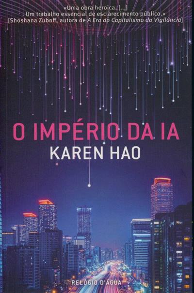 Capa de O império da IA: a OpenAI de Sam Altman, entre o sonho e o pesadelo | O império da Inteligência Artificial