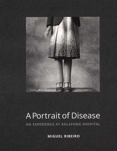 Capa de A portrait of disease: an experience at Kalafong Hospital