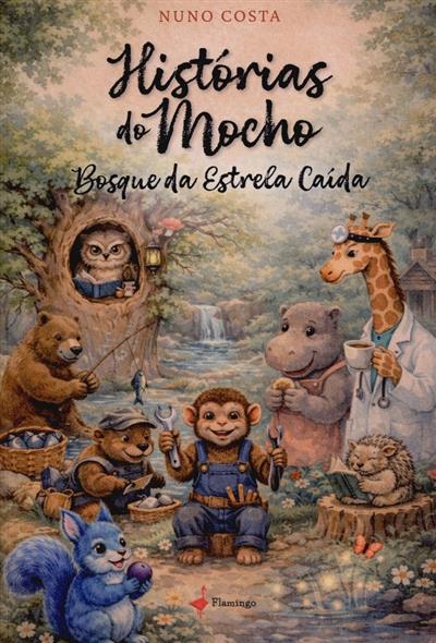 Capa de Histórias do mocho: bosque da estrela caída