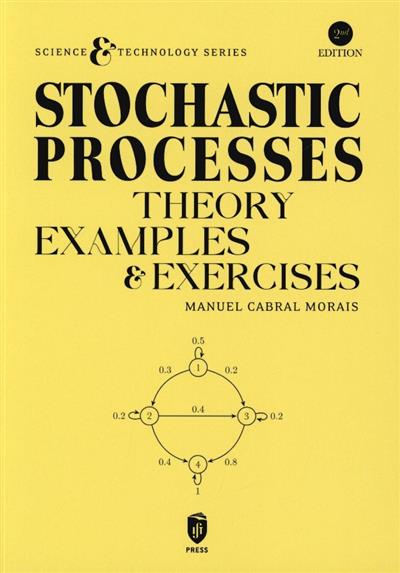 Capa de Stochastic processes: theory, examples & exercises | Stochastic processes: theory, examples and exercises