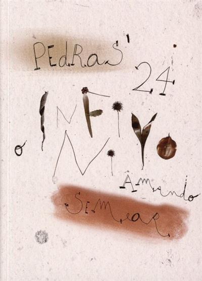 Capa de Pedras'24: o infinito amando semear