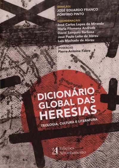 Capa de Dicionário global das heresias: teologia, cultura e literatura