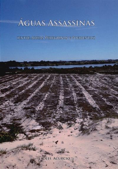 Capa de Águas assassinas (entre areias peregrinas e poeirentas)