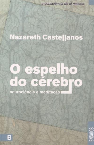 Capa de O espelho do cérebro: neurociência e meditação