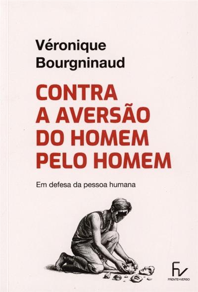 Capa de Contra a aversão do homem pelo homem