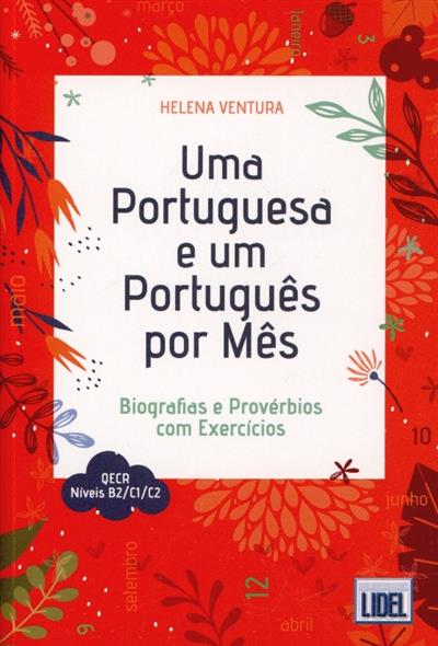 Capa de Uma portuguesa e um português por mês: biografias e provérbios com exercícios