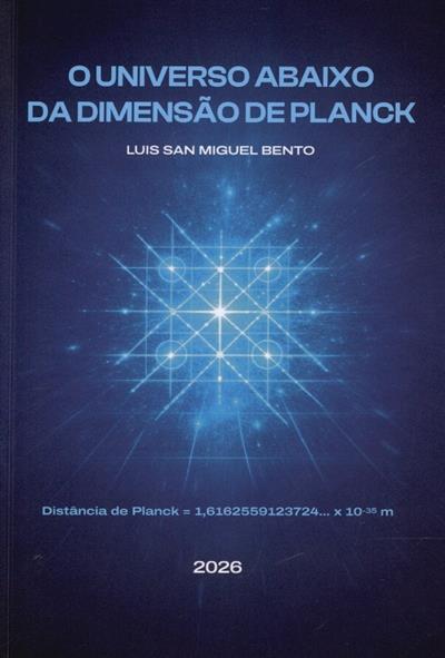 Capa de O Universo abaixo da dimensão de Planck