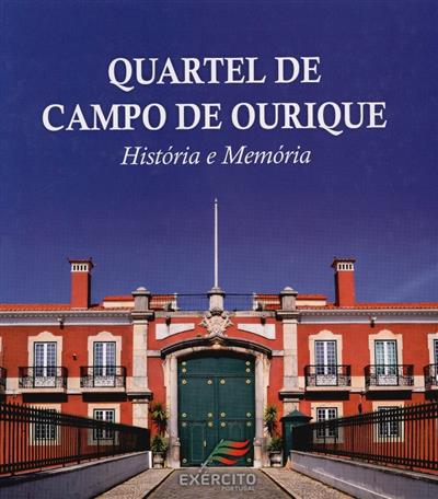 Capa de Quartel de Campo de Ourique: história e memória