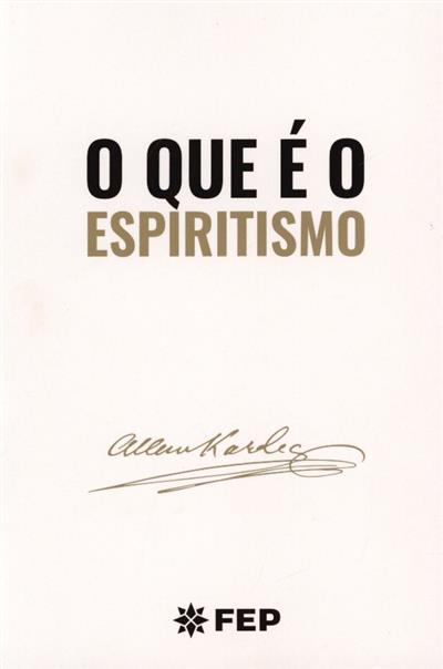Capa de O que é o espíritismo?