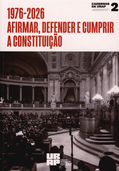 Capa de 1976-2026 - afirmar, defender e cumprir a Constituição
