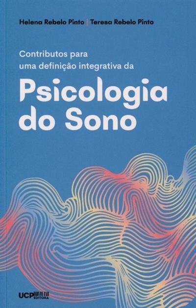Capa de Contributos para uma definição integrativa da psicologia do sono