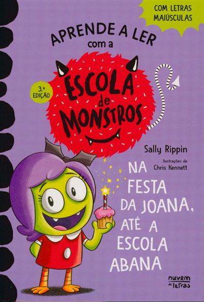 Capa de Na festa da Joana, até a escola abana