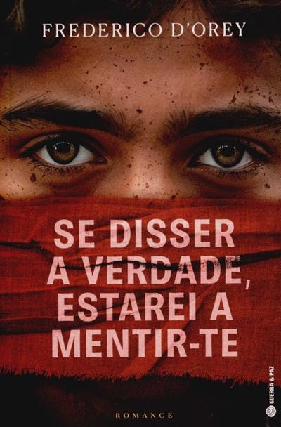 Capa de Se disser a verdade, estarei a mentir-te