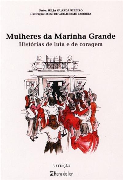 Capa de Mulheres da Marinha Grande: histórias de luta e de coragem