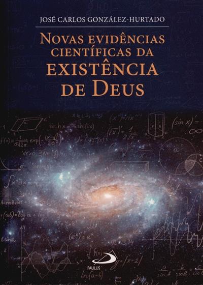 Capa de Novas evidências científicas da existência de Deus