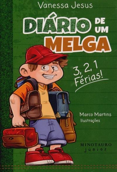 Capa de Diário de um melga: 3, 2, 1 férias!