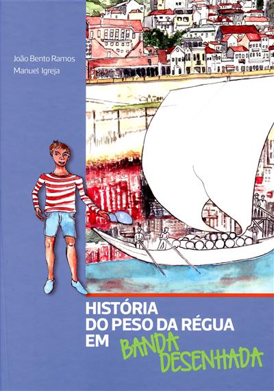 Capa de Histórias do Peso da Régua em banda desenhada