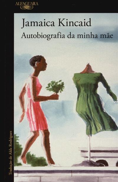 Capa de Autobiografia da minha mãe