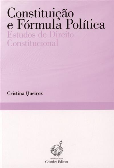 Capa de Constituição e fórmula política: estudos de direito constitucional