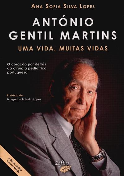 Capa de António Gentil Martins: uma vida, muitas vidas