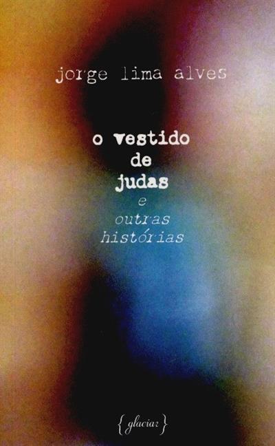 Capa de O vestido de Judas e outras histórias