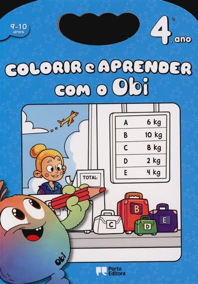 Capa de Colorir e aprender com o Obi: 4º ano, 9-10 anos