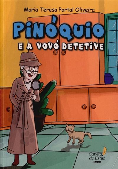 Capa de Pinóquio e a vovó detetive