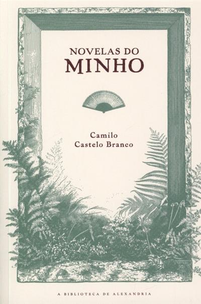 Capa de Novelas do Minho: novelas originalmente publicadas entre os anos de 1875 e 1877