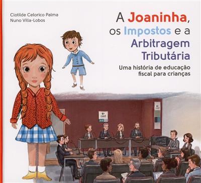 Capa de A Joaninha, os impostos e a arbitragem tributária: uma história de educação fiscal para crianças