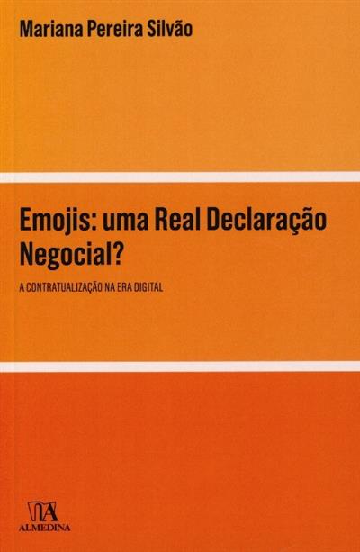 Capa de Emojis: uma real declaração negocial? A contratualização na era digital