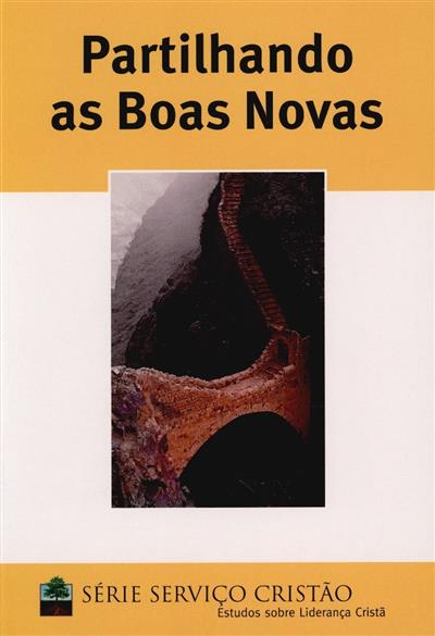Capa de Partilhando as boas novas: livro de estudo autodidático.