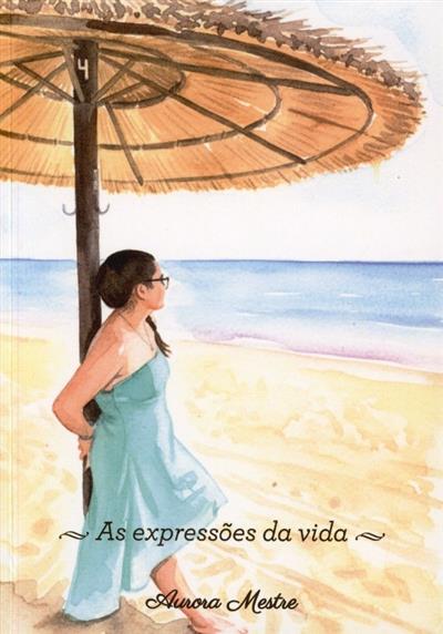 Capa de As expressões da vida