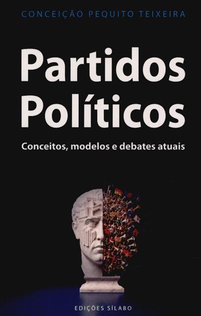 Capa de Partidos políticos: conceitos, modelos e debates atuais