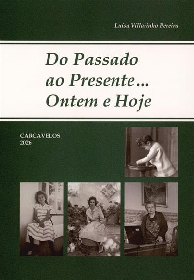 Capa de Do passado ao presente... ontem e hoje